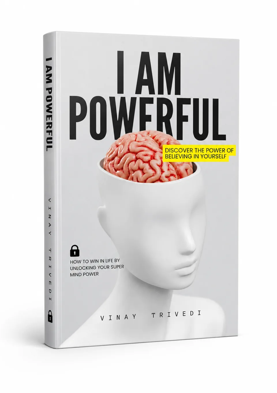 I Am Powerful by Vinay Trivedi, self help book