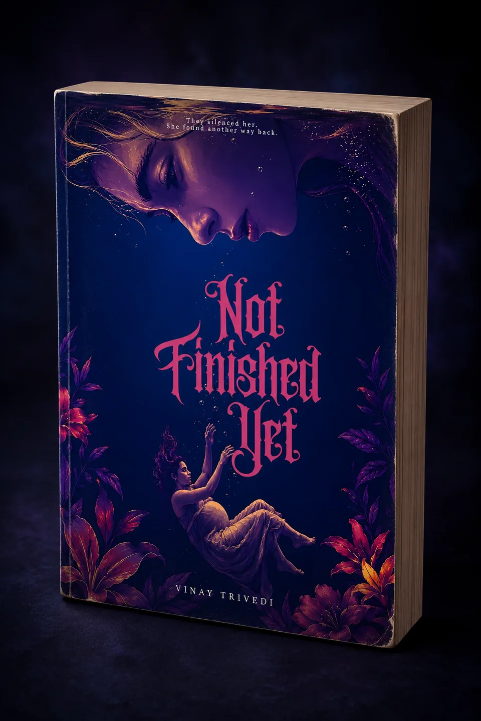 Not Finished Yet by Vinay Trivedi, metaphysical crime thriller novel cover